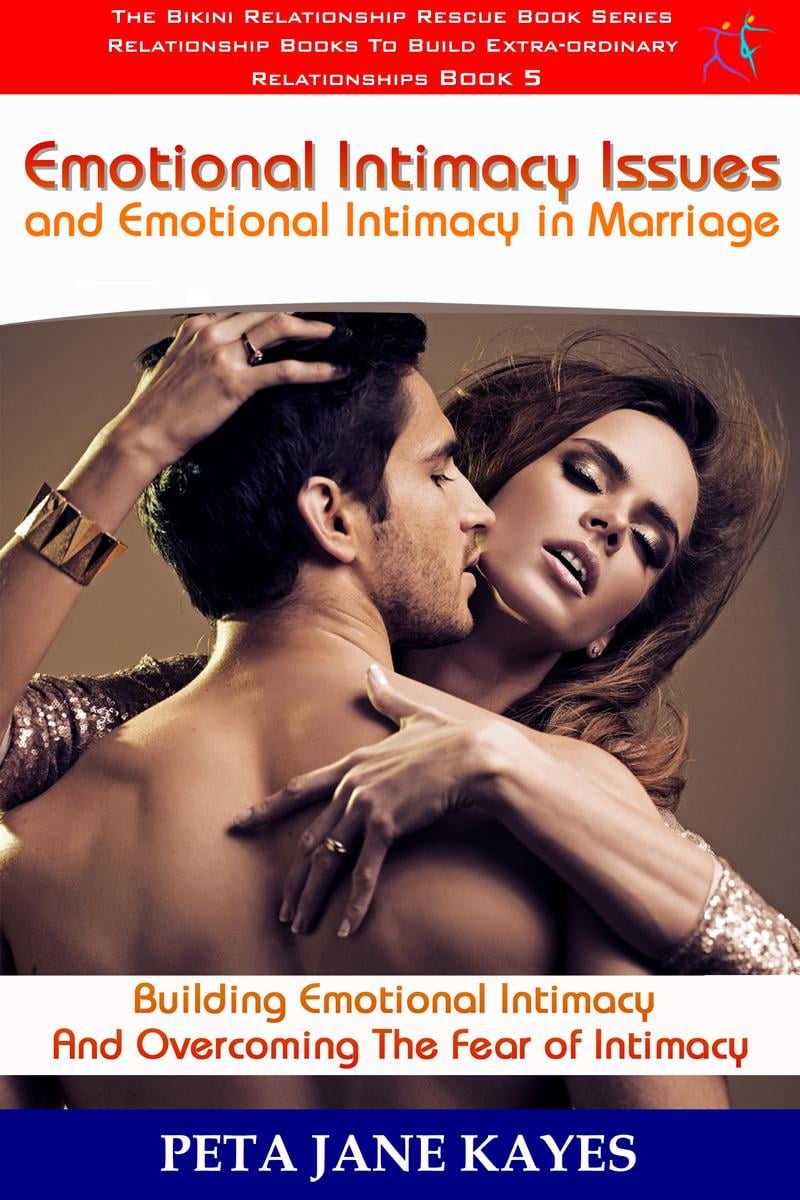How to create emotional intimacy in marriage